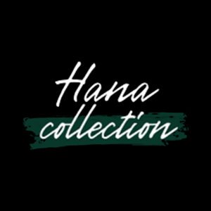 The Hana Collection